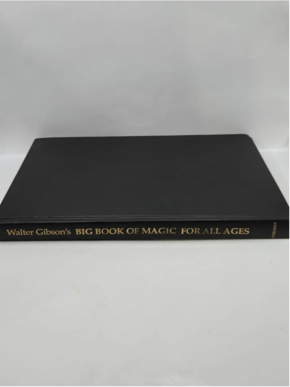 Big Book of Magic For All Ages - Walter Gibson (Hardcover, 1980) Excellent Cond